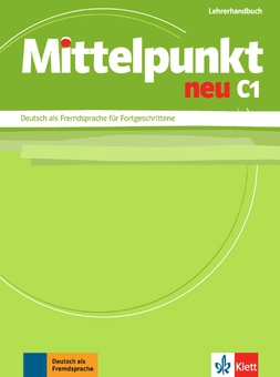 Бумажная книга «Mittelpunkt neu C1. Lehrerhandbuch», авторов Ильза Сандер, Ангелика Лундквист-Мог, Клаус Мауч - фото №1 - миниатюра