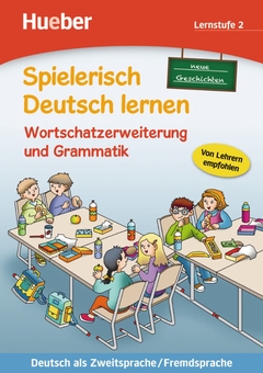 Паперова книга «Spielerisch Deutsch lernen. Wortschatzerweiterung und Grammatik. Lernstufe 2», авторів Меріон Техмер, Максіміліан Лев - фото №1 - мініатюра