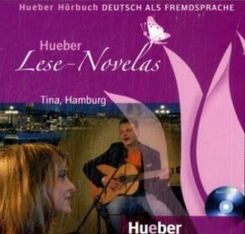 Паперова книга «Hueber Lese-Novelas: Tina, Hamburg. Deutsch als Fremdsprache», автор Томас Сільвін - фото №1 - мініатюра