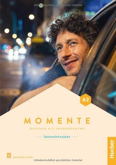 Бумажная книга «Momente. A2. Deutsch als Fremdsprache. Intensivtrainer plus Audios online», автор Катрин Кизеле - фото №1 - миниатюра