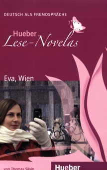 Паперова книга «Hueber Lese-Novelas: EVA, Wien. Deutsch als Fremdsprache», автор Томас Сільвін - фото №2 - мініатюра