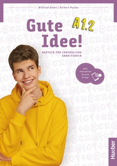 Бумажная книга «Gute Idee! A1.2. Deutsch für Jugendliche. Arbeitsbuch plus interaktive Version», авторов Герберт Пухта, Вилфрид Кренн - фото №1 - миниатюра