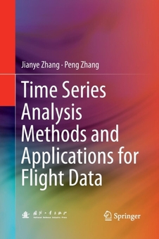 Бумажная книга «Time Series Analysis Methods and Applications for Flight Data», авторов Цзянье Чжан, Пэн Чжан - фото №1 - миниатюра