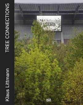 Бумажная книга «Klaus Littmann. Tree Connections», авторов Джон Макдональд, Флориан Иллиес - фото №1 - миниатюра