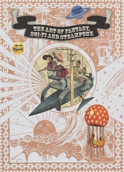 Бумажная книга «The Art of Fantasy, Sci-fi and Steampunk», автор Хироши Унно - фото №1 - миниатюра
