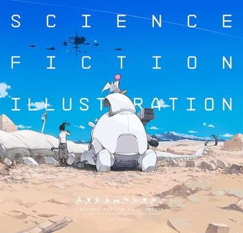 Бумажная книга «Science Fiction Illustration: The Near Future and Fantasy Worlds Creators' Showcase» - фото №2 - миниатюра