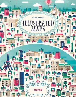 Бумажная книга «Illustrated Maps», автор Каролина Амелл - фото №1 - миниатюра