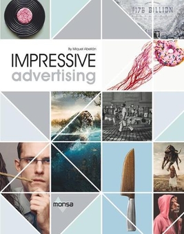 Паперова книга «Impressive Advertising», автор Мікель Абеллан - фото №1 - мініатюра