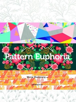 Паперова книга «Pattern Euphoria», автор Ван Шаоцян - фото №1 - мініатюра