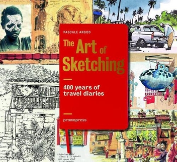 Бумажная книга «400 Years of Travel Diaries. The Art of Sketching», автор Паскаль Аргод - фото №1 - миниатюра