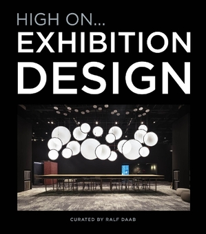  «High On… Exhibition Design» - фото №2 - миниатюра