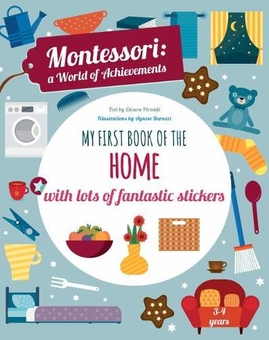 Бумажная книга «My First Book of the Home with lots of fantastic stickers», автор Кьяра Пиродди - фото №1 - миниатюра