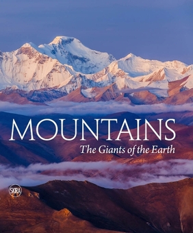 Бумажная книга «Mountains. The Giants of the Earth», авторов Массимо Занелла, Нивес Мерой - фото №1 - миниатюра