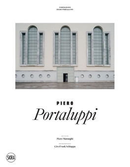 Бумажная книга «Piero Portaluppi», автор Пьеро Порталуппи - фото №1 - миниатюра