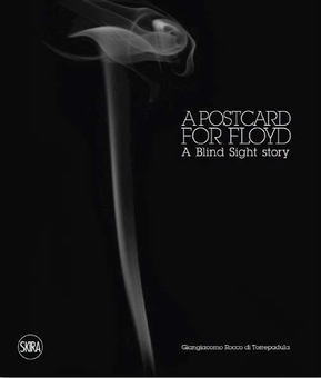Бумажная книга «A Postcard for Floyd», автор Джанджакомо Рокко ди Торрепадула - фото №1 - миниатюра