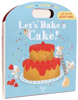 Бумажная книга «Let's Bake a Cake!», автор Анн-Софи Бауманн - фото №1 - миниатюра
