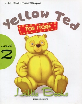 Паперова книга «Little books. Level 2. Yellow Ted (+ CD)», авторів Естер Войджицкі, Марілені Малкогіанні - фото №1 - мініатюра