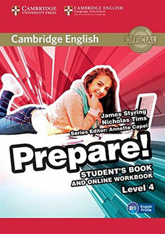 Бумажная книга «Cambridge English Prepare! Level 4. Student's Book and Online Workbook», авторов Джеймс Стайринг, Николас Тимс, Ники Джозеф - фото №1 - миниатюра