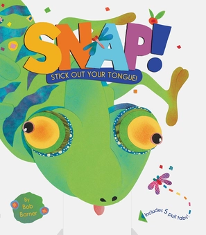 Бумажная книга «Snap! Stick Out Your Tongue!», автор Боб Барнер - фото №1 - миниатюра