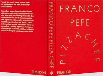 Бумажная книга «Franco Pepe: Pizza Chef», авторов Элисия Мендуни, Франко Пепе - фото №5 - миниатюра
