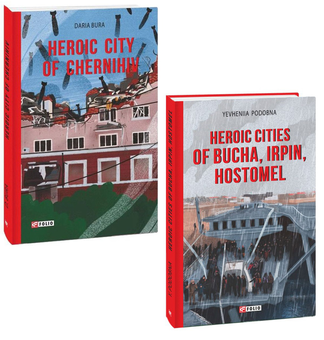 Бумажная книга «Heroic cities of Bucha, Irpin, Hostomel, Chernihiv (комплект із 2 книг)», авторов Евгения Подобная, Дарья Бурая - фото №1 - миниатюра
