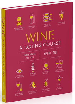 Паперова книга «Wine A Tasting Course», автор Марни Олд - фото №3 - мініатюра