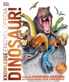 Бумажная книга «Knowledge Encyclopedia Dinosaur! Over 60 Prehistoric Creatures as You've Never Seen Them Before» - фото №1 - миниатюра