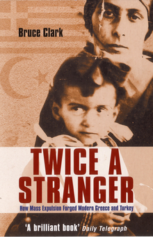 Бумажная книга «Twice A Stranger. How Mass Expulsion Forged Modern Greece And Turkey», автор Брюс Кларк - фото №1 - миниатюра