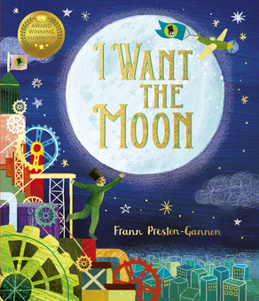 Бумажная книга «I Want the Moon», автор Фрэнн Престон-Гэннон - фото №1 - миниатюра