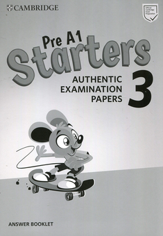 Бумажная книга «Pre A1 Starters 3 Answer Booklet. Authentic Examination Papers » - фото №1 - миниатюра