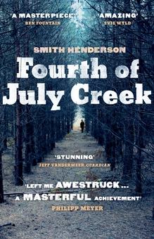 Бумажная книга «Fourth of July Creek», автор Смит Хендерсон - фото №1 - миниатюра