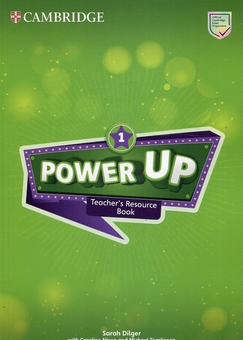 Бумажная книга «Power Up Level 1 Teacher's Resource Book with Online Audio», авторов Кэролайн Никсон, Майкл Томлинсон, Сара Дилгер - фото №1 - миниатюра