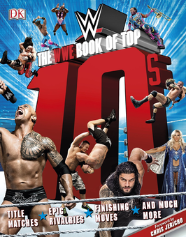 Бумажная книга «The WWE Book of Top 10s», автор Дин Миллер - фото №1 - миниатюра