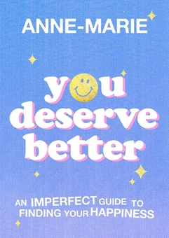 Паперова книга «You Deserve Better», автор Енн-Марі - фото №1 - мініатюра