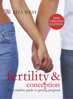 Бумажная книга «Fertility and Conception. The Complete Guide to Getting Pregnant», автор Зита Вест - фото №1 - миниатюра