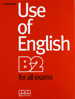 Паперова книга «Use of English for B2. Student's Book», автор Є. Мутстоу - фото №1 - мініатюра