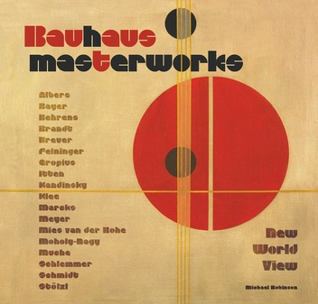 Бумажная книга «Bauhaus Masterworks», автор Майкл Робинсон - фото №1 - миниатюра