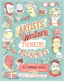 Бумажная книга «Artists, Writers, Thinkers, Dreamers», автор Джеймс Гулливер Хэнкок - фото №2 - миниатюра