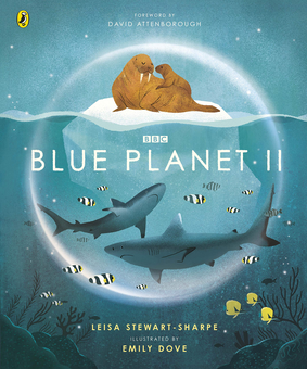 Бумажная книга «Blue Planet II», автор Лейза Стюарт-Шарп - фото №1 - миниатюра