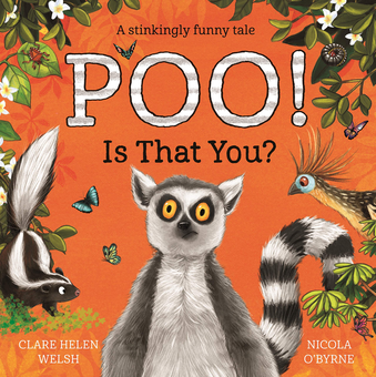 Бумажная книга «Poo! Is That You?», автор Клэр Хелен Уэлш - фото №1 - миниатюра