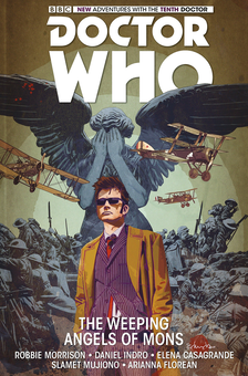 Бумажная книга «Doctor Who. The Tenth Doctor. Volume 2. The Weeping Angels of Mons», автор Робби Моррисон - фото №1 - миниатюра