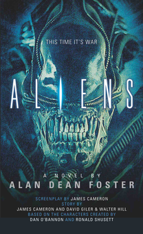 Бумажная книга «Aliens: The Official Movie Novelization. Book 2», автор Алан Фостер - фото №1 - миниатюра