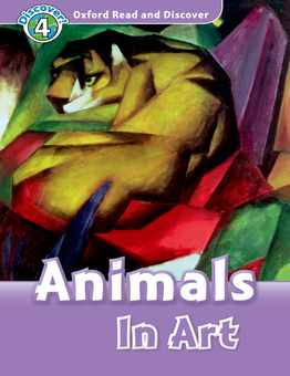 Паперова книга «Oxford Read and Discover: Level 4: Animals in Art», автор Richard Northcott - фото №1 - мініатюра