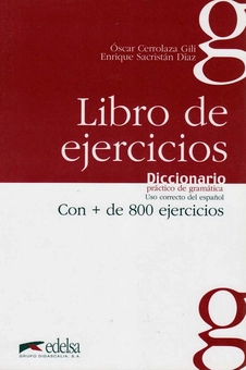 Паперова книга «Diccionario Practico De Gramatica: Libro De Ejercicios », автор Оскар Серолаза Гили - фото №1 - мініатюра