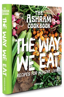 Бумажная книга «The Ashram: The Way We Eat. Recipes for Healthy Living», автор Катарина Хедберг - фото №3 - миниатюра