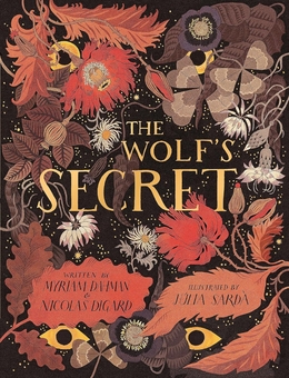 Бумажная книга «The Wolf’s Secret», авторов Николя Дигарт, Мириам Дахман - фото №1 - миниатюра