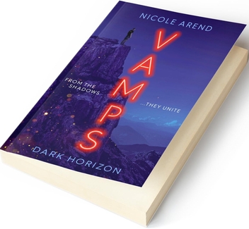 Бумажная книга «Vamps: Dark Horizon: the coming-of-age vampiric sequel to Fresh Blood», автор Николь Аренд - фото №2 - миниатюра