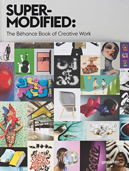 Бумажная книга «Super-Modified. The Behance Book of Creative Work» - фото №1 - миниатюра