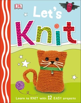 Паперова книга «Let's Knit. Learn to Knit with 12 Easy Projects» - фото №1 - мініатюра