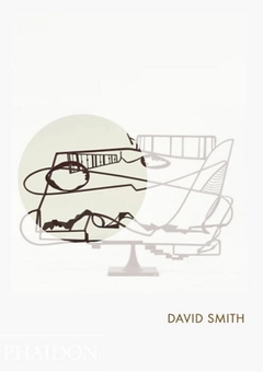 Бумажная книга «David Smith : Phaidon Focus», автор Джоан Пачнер - фото №1 - миниатюра